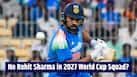 ‘Rohit wouldn’t be my choice’: Sanjay Manjrekar’s MASSIVE 2027 World Cup verdict stuns fans