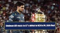 Shubman Gill breaks silence on Gujarat Titans lose to RCB at their home ground in IPL 2026 final, says…