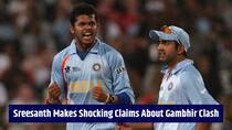 ‘Gautam Gambhir called me ‘Deshdrohi’, used f-word’: Sreesanth makes explosive claims over heated LLC fight