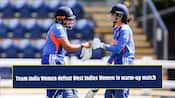 Team India Women defeat West Indies Women in warm-up match