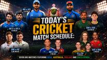 7 Big Cricket Matches Today: IND, AUS, ENG and SA in action