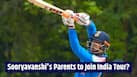 Sooryavanshi's parents to join India tour? BCCI reveals reason