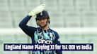 Jos Buttler set for 200th ODI as England name XI