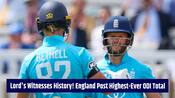 England break 50-year record with highest ODI score ever at Lord's