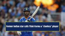 Former legendary player slams Tilak Varma after India’s third consecutive defeat against England, says ‘He is clueless…’