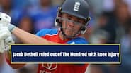 1356321England star Jacob Bethell ruled out of The Hundred after knee injury suffered against India