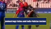 Jemimah Rodrigues hugs Fatima Sana amid India-Pakistan tensions after The Hundred clash