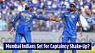 Hardik's MI captaincy under threat? Bumrah, This star in race to replace him