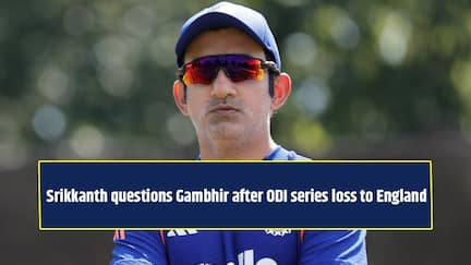Srikkanth questions Gambhir after ODI series loss to England