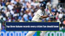 Top three unique Ajinkya Rahane records that most cricket fans don’t know