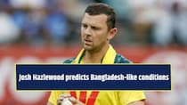 Australian star Josh Hazlewood predicts Bangladesh-like conditions