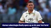 'I got greedy': Marnus Labuschagne opens up on prolonged Test slump