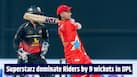 Superstarz dominate Riders by 9 wickets in DPL