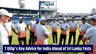 T Dilip warns India about one crucial fielding detail ahead of SL Tests