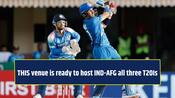 THIS venue is ready to host India-Afghanistan all three T20Is