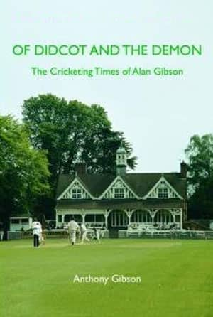 Commentators in cricket history 8: Alan Gibson's genius and other demons