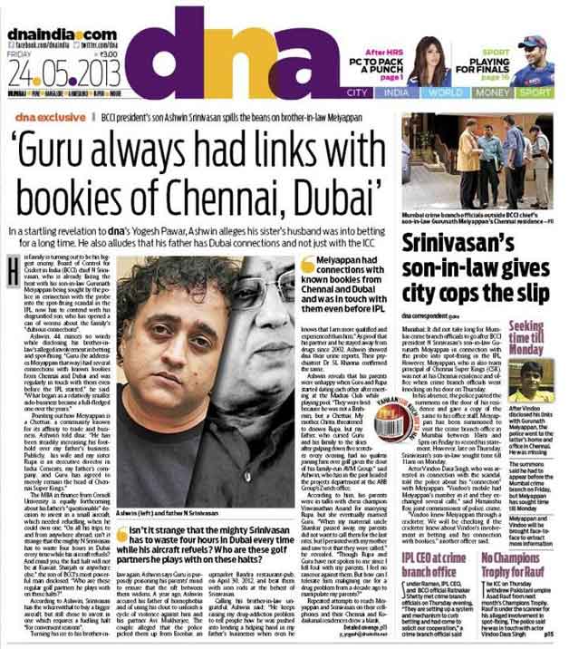 Gurunath Meiyappan always had links with bookies in Dubai and Chennai, alleges N Srinivasan’s son