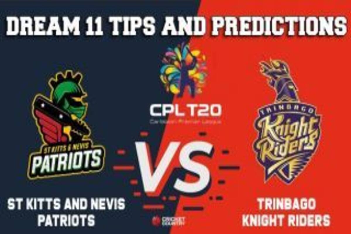 Skn Vs Tkr Dream11 Team Cpl 19 Cricket Prediction Tips For Today S Ti Match St Kitts And Nevis Patriots Vs Trinbago Knight Riders At Basseterre Cricket Country