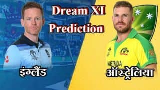 Dream11 Prediction: ENG vs AUS, Cricket World cup 2019, Match 32 Team Best Players to Pick for Today’s Match between ENGLAND and AUSTRALIA at 3 PM